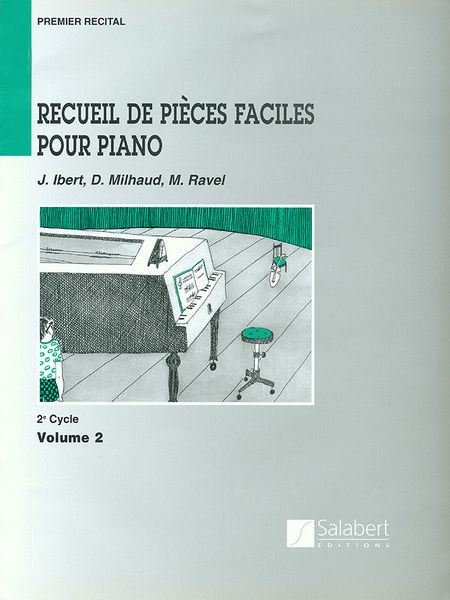 Recueil De Pieces Faciles Pour Piano : 2er Cycle, Vol. 2.