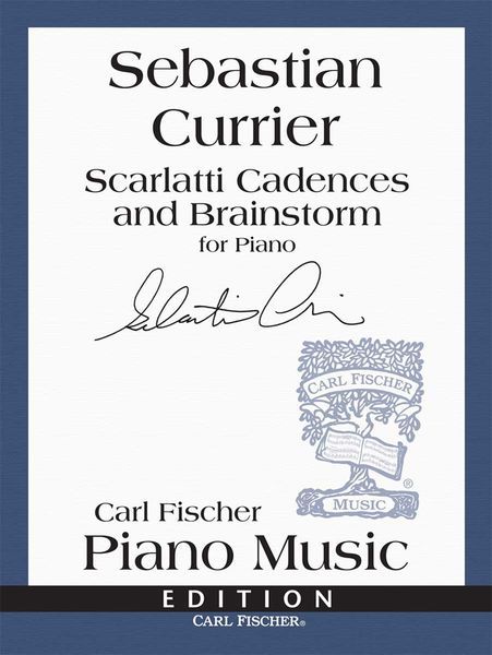 Scarlatti Cadences And Brainstorm : For Piano.