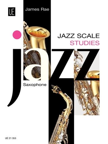 Jazz Scale Studies : For Saxophone.