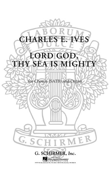 Lord God, Thy Sea Is Mighty : For Quartet Or Four-Part Chorus Of Mixed Voices With Organ.