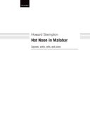 Hot Noon In Malabar : For Soprano and Piano Trio.