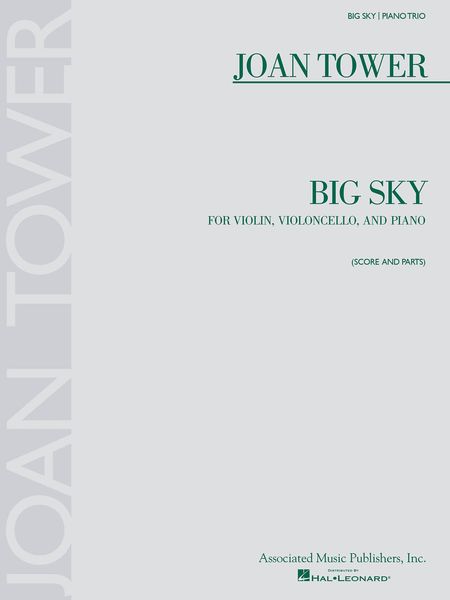 Big Sky : For Violin, Violoncello And Piano (2000).