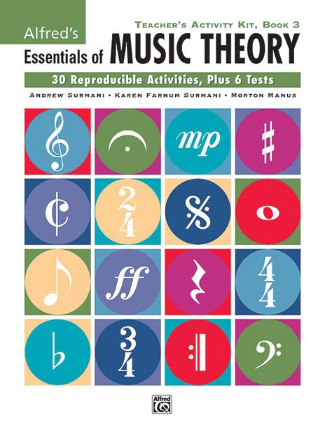 Essentials Of Music Theory Teacher's Activity Kit, Book 3.