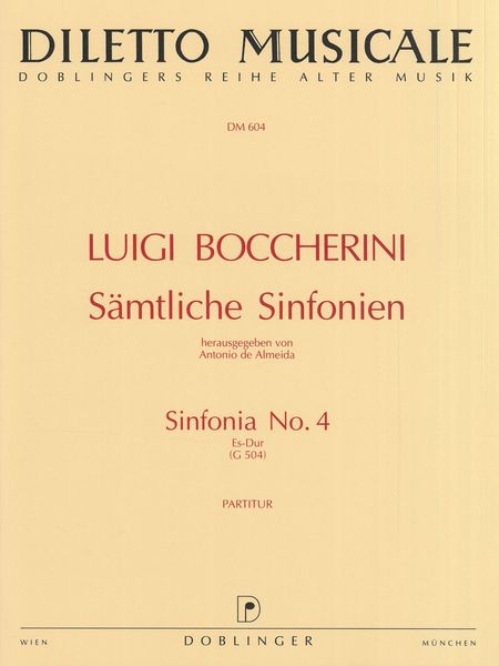 Sinfonia No. 4 Es-Dur, G 504 / edited by Antonio De Almeida.