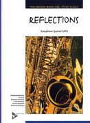 Reflections : For Saxophone Quartet (SATB) / arranged by Steve Slagle.