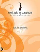 Swing Low, Sweet Chariot : For Eb Alto Saxophone and Organ / arranged by Friedemann Graef.