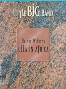 Ulla In Africa : For Jazz Ensemble (4-5 Horns and Rhythm Section).