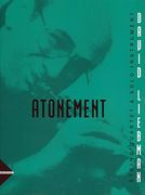 Atonement : For String Quartet and Jazz Soloist.