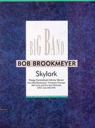 Skylark : For Jazz Ensemble / arranged by Bob Brookmeyer.