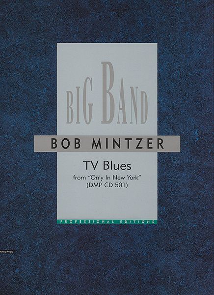 TV Blues : For Jazz Ensemble.