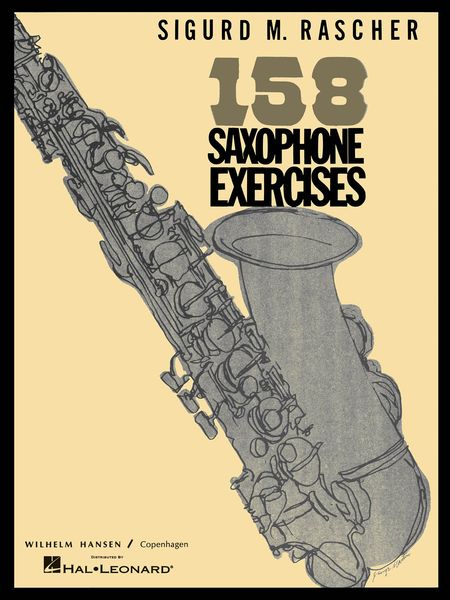 158 Saxophone Exercises : For Unaccompanied Saxophone.