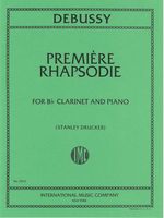 Première Rhapsodie : For Clarinet and Piano.