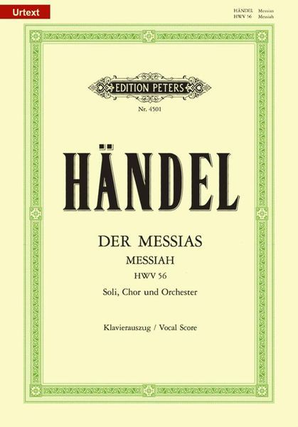 Messiah, HWV 56 : Für Soli, Chor und Orchester [G/E] - Klavierauszug.