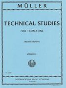 Technical Studies, Vol. I : For Trombone Solo / Ed. by Keith Brown.