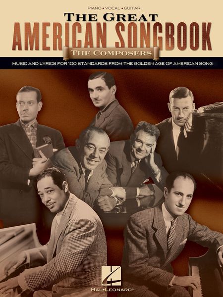 Great American Songbook : The Composers.