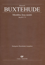 Membra Jesu Nostri, BuxWV 75 / edited by Thomas Schlage.