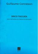 Disco-Toccata : For Clarinet In B Flat and Violoncello (1994).