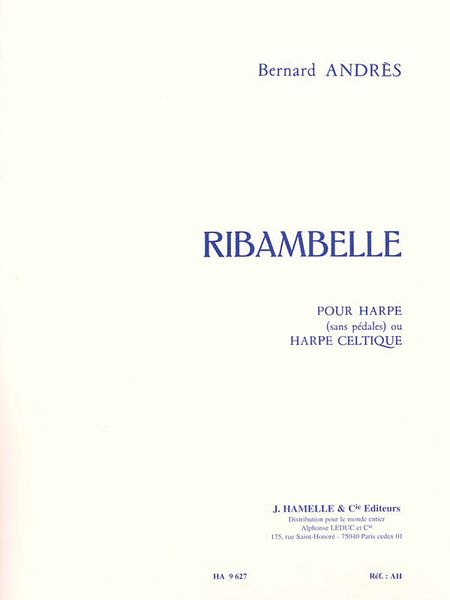 Ribambelle : Pour Harpe (Sans Pedales) Ou Harpe Celtique.