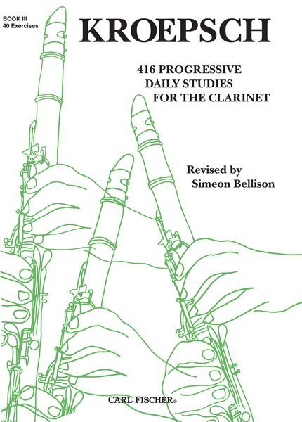 416 Progressive Daily Studies For The Clarinet, Book 3.