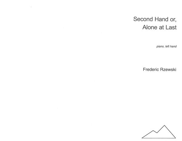 Second Hand : For Piano, Left Hand (2005).