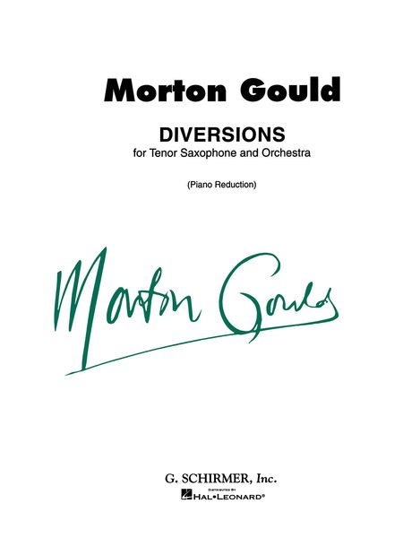 Diversions : For Tenor Saxophone and Orchestra - Piano reduction.