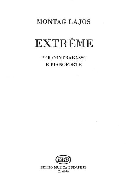 Extreme : For Double Bass and Piano.