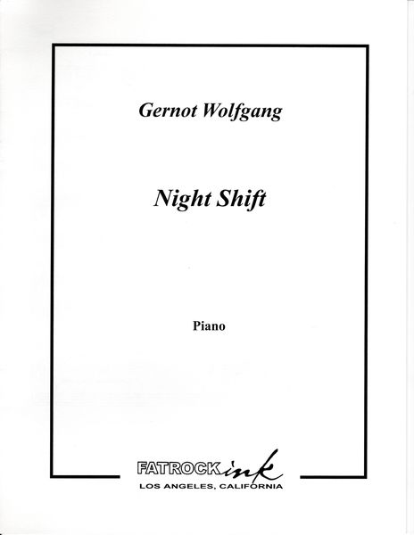 Night Shift : For Piano (2005).