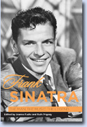 Frank Sinatra : The Man, The Music, The Legend / edited by Jeanne Fuchs and Ruth Prigozy.