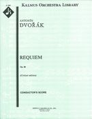Requiem, Op. 89 / Critical Edition by Jarmil Burghauser.