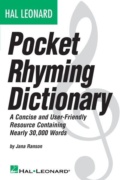 Hal Leonard Pocket Rhyming Dictionary.