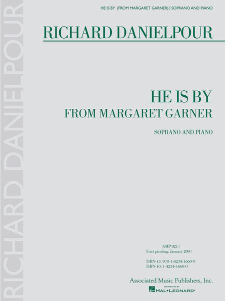 He Is by (From Margaret Garner) : For Soprano and Piano.