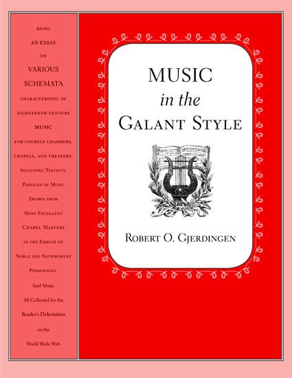 Music In The Galant Style.