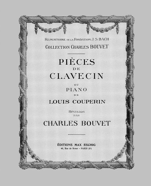 Pieces De Clavecin Ou Piano, Vol. 2 / edited by Charles Bouvet.