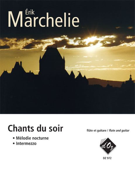 Chants Du Soir : For Flute And Guitar (2006).