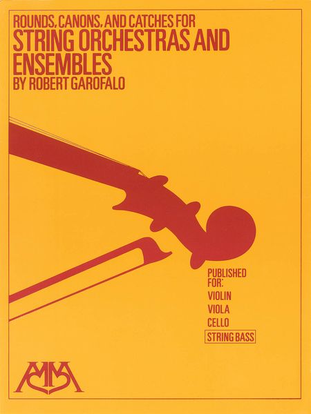 Round, Canons and Catches : For String Orchestras and Ensembles.