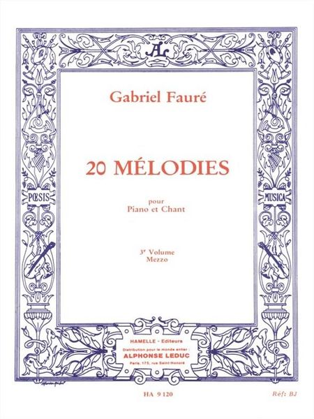 20 Melodies, Vol. 3 : For Mezzo Soprano and Piano - French Text.