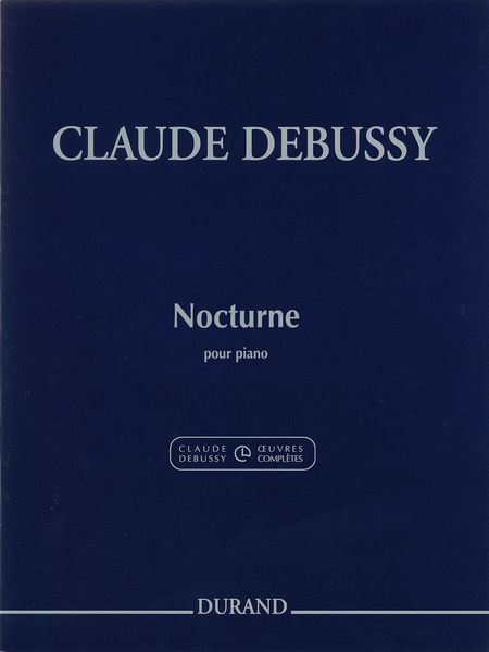 Nocturne : Pour Piano / edited by Roy Howat.