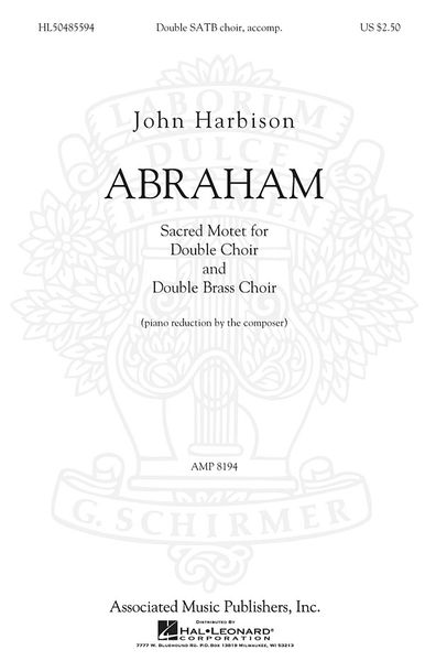 Abraham : For SATB Chorus and Double Brass Choir.