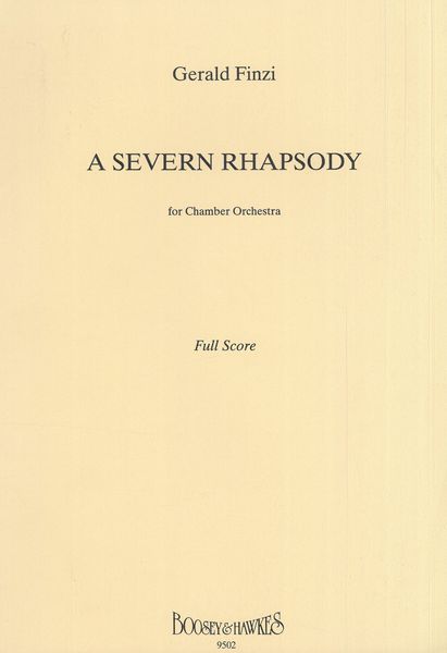 Severn Rhapsody : For Chamber Orchestra.
