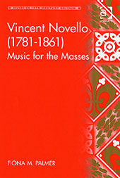 Vincent Novello (1781-1861) : Music For The Masses.