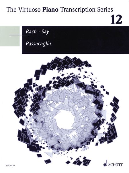 Passacaglia und Fuge C-Moll : For Piano Solo / arranged by Fazil Say.