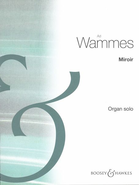 Miroir : For Organ Solo (1989).