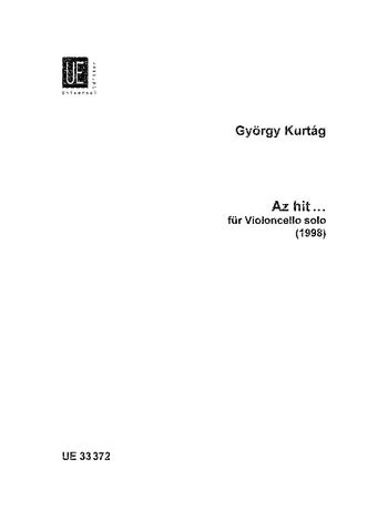 Az Hit... : Für Violoncello Solo (1998).