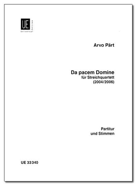 Da Pacem Domine : Für Streichquartett (2004/2006).