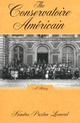 Conservatoire Americain : A History.