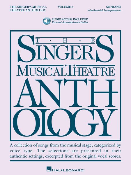 Singer's Musical Theatre Anthology, Vol. 2 : Soprano.