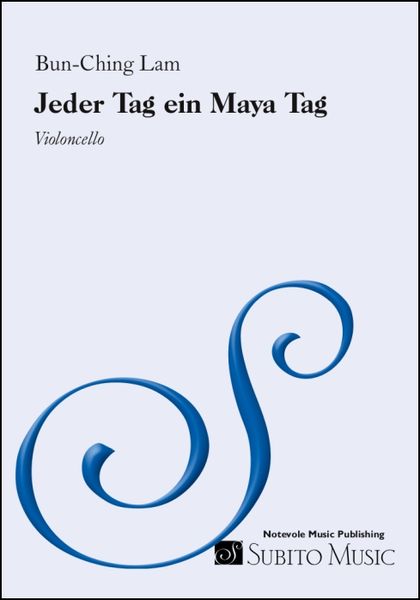 Jeder Tag Ein Maya Tag : For Cello (1996).