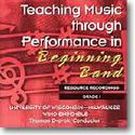 Teaching Music Through Performance In Beginning Band.