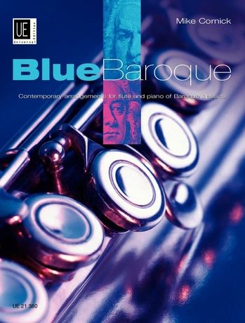 Blue Baroque : Contemporary Arrangements For Flute And Piano Of Baroque Classics.