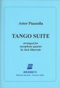 Tango Suite : For Saxophone Quartet / arr. by Jack Sharretts.